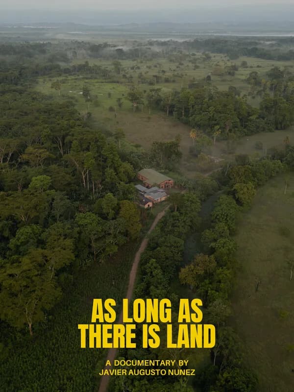 A LONG AS THERE IS LAND film poster