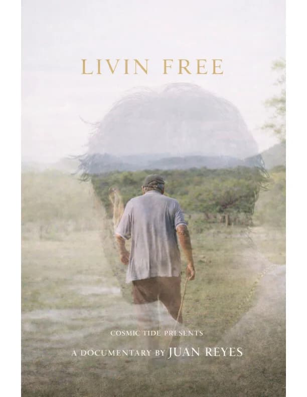 LIVIN FREE film poster